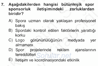Sporda Sponsorluk 2012 - 2013 Ara Sınavı 7.Soru