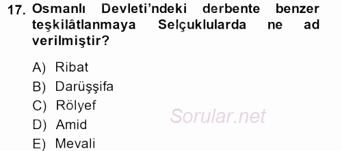 Osmanlı´da İskan ve Göç 2014 - 2015 Ara Sınavı 17.Soru