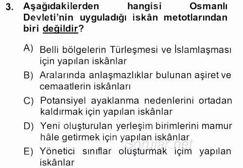 Osmanlı´da İskan ve Göç 2014 - 2015 Ara Sınavı 3.Soru