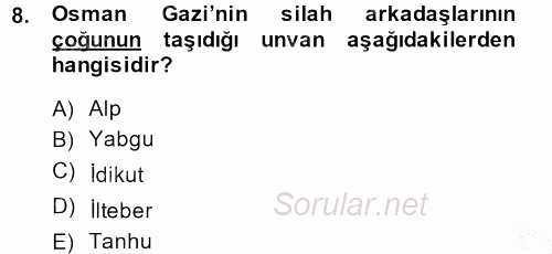Osmanlı´da İskan ve Göç 2014 - 2015 Ara Sınavı 8.Soru
