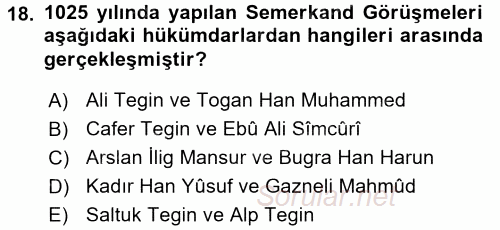 İlk Müslüman Türk Devletleri 2015 - 2016 Ara Sınavı 18.Soru