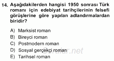 Çağdaş Türk Romanı 2013 - 2014 Ara Sınavı 14.Soru