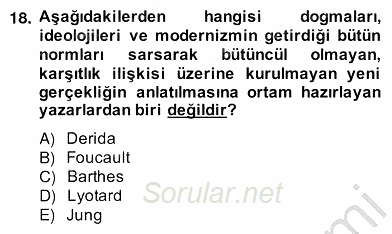 Çağdaş Türk Romanı 2013 - 2014 Ara Sınavı 18.Soru