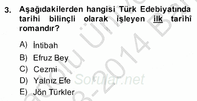 Çağdaş Türk Romanı 2013 - 2014 Ara Sınavı 3.Soru