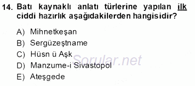 XIX. Yüzyıl Türk Edebiyatı 2013 - 2014 Dönem Sonu Sınavı 14.Soru