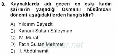 XIX. Yüzyıl Türk Edebiyatı 2013 - 2014 Dönem Sonu Sınavı 8.Soru