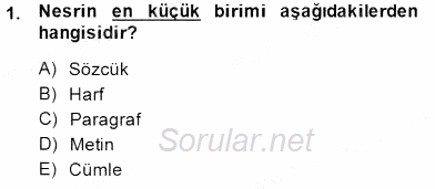 Cumhuriyet Dönemi Türk Nesri 2014 - 2015 Ara Sınavı 1.Soru
