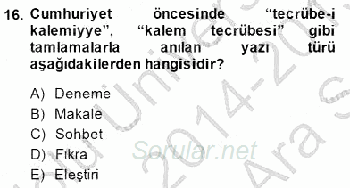 Cumhuriyet Dönemi Türk Nesri 2014 - 2015 Ara Sınavı 16.Soru