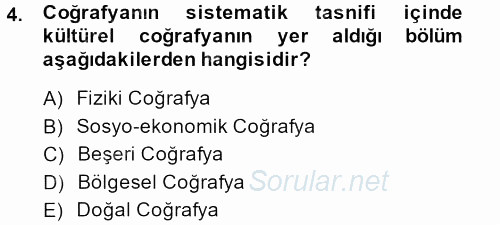 Tarihi Coğrafya 2013 - 2014 Dönem Sonu Sınavı 4.Soru