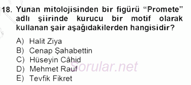Türk Edebiyatının Mitolojik Kaynakları 2012 - 2013 Dönem Sonu Sınavı 18.Soru