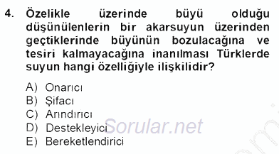 Türk Edebiyatının Mitolojik Kaynakları 2012 - 2013 Dönem Sonu Sınavı 4.Soru