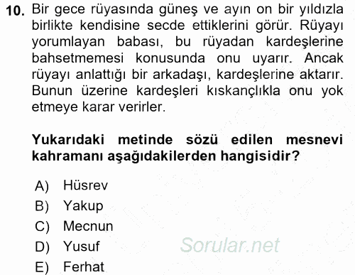 XVI. Yüzyıl Türk Edebiyatı 2015 - 2016 Dönem Sonu Sınavı 10.Soru