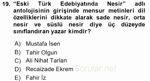 XVI. Yüzyıl Türk Edebiyatı 2015 - 2016 Dönem Sonu Sınavı 19.Soru