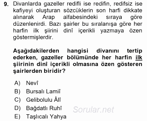 XVI. Yüzyıl Türk Edebiyatı 2015 - 2016 Dönem Sonu Sınavı 9.Soru