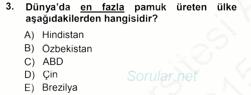 Tarla Bitkileri 2 2014 - 2015 Dönem Sonu Sınavı 3.Soru