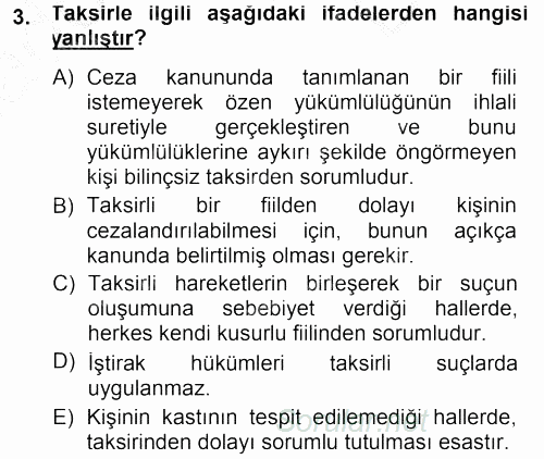 Ceza Hukukuna Giriş 2014 - 2015 Dönem Sonu Sınavı 3.Soru