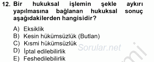 Medeni Hukuk 2 2012 - 2013 Ara Sınavı 12.Soru