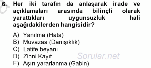 Medeni Hukuk 2 2012 - 2013 Ara Sınavı 6.Soru
