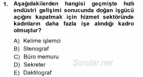 Yönetici Asistanlığı 2013 - 2014 Dönem Sonu Sınavı 1.Soru