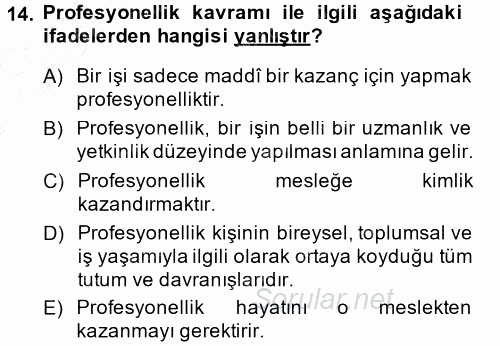 Yönetici Asistanlığı 2013 - 2014 Dönem Sonu Sınavı 14.Soru