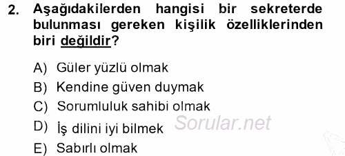 Yönetici Asistanlığı 2013 - 2014 Dönem Sonu Sınavı 2.Soru