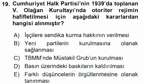 Türkiye Cumhuriyeti İktisat Tarihi 2015 - 2016 Ara Sınavı 19.Soru