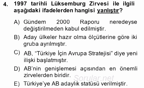 Türk Dış Politikası 2 2013 - 2014 Dönem Sonu Sınavı 4.Soru