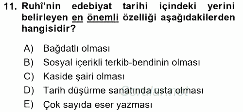 XVI. Yüzyıl Türk Edebiyatı 2017 - 2018 Dönem Sonu Sınavı 11.Soru
