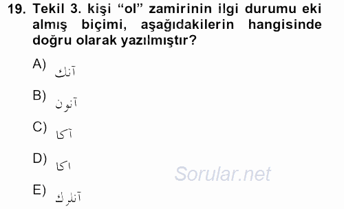 Osmanlı Türkçesine Giriş 2 2012 - 2013 Ara Sınavı 19.Soru