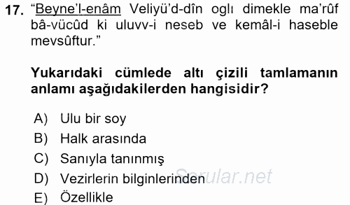 Eski Türk Edebiyatının Kaynaklarından Şair Tezkireleri 2015 - 2016 Ara Sınavı 17.Soru