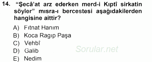 XVIII. Yüzyıl Türk Edebiyatı 2012 - 2013 Dönem Sonu Sınavı 14.Soru