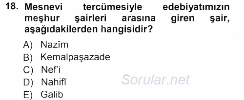 XVIII. Yüzyıl Türk Edebiyatı 2012 - 2013 Dönem Sonu Sınavı 18.Soru