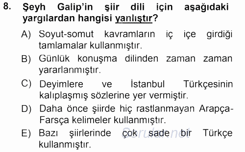 XVIII. Yüzyıl Türk Edebiyatı 2012 - 2013 Dönem Sonu Sınavı 8.Soru