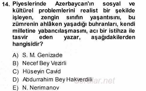 Çağdaş Türk Edebiyatları 1 2013 - 2014 Ara Sınavı 14.Soru