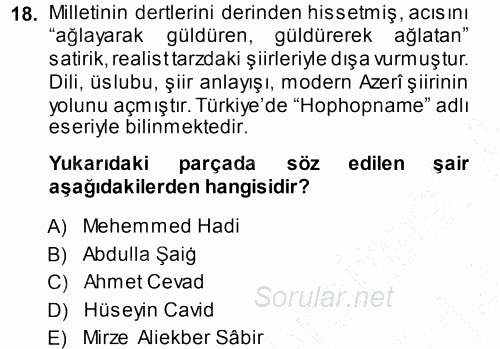 Çağdaş Türk Edebiyatları 1 2013 - 2014 Ara Sınavı 18.Soru