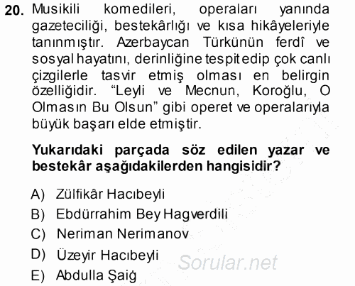 Çağdaş Türk Edebiyatları 1 2013 - 2014 Ara Sınavı 20.Soru