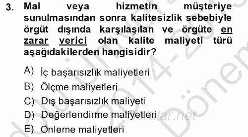 Yönetim Bilimi 2 2014 - 2015 Dönem Sonu Sınavı 3.Soru