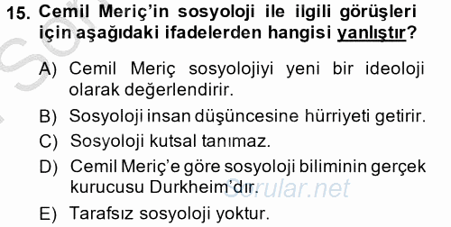 Türk Sosyologları 2014 - 2015 Dönem Sonu Sınavı 15.Soru