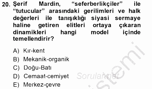 Türk Sosyologları 2014 - 2015 Dönem Sonu Sınavı 20.Soru