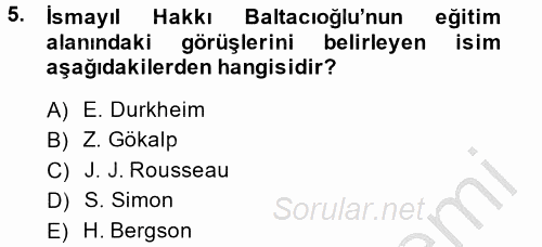 Türk Sosyologları 2014 - 2015 Dönem Sonu Sınavı 5.Soru