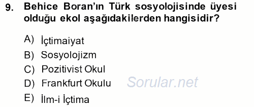 Türk Sosyologları 2014 - 2015 Dönem Sonu Sınavı 9.Soru