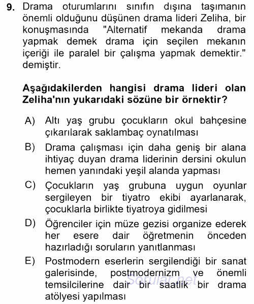 Çocuk Ve Drama 2016 - 2017 Dönem Sonu Sınavı 9.Soru