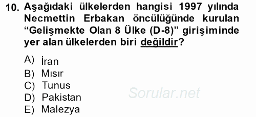 Türk Dış Politikası 2 2013 - 2014 Tek Ders Sınavı 10.Soru