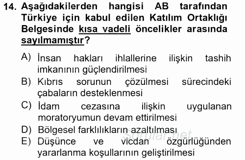 Türk Dış Politikası 2 2013 - 2014 Tek Ders Sınavı 14.Soru