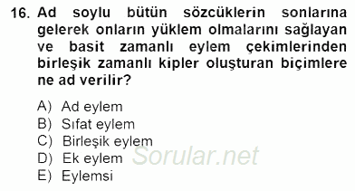 Türkçe Biçim Bilgisi 2014 - 2015 Dönem Sonu Sınavı 16.Soru