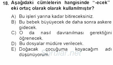 Türkçe Biçim Bilgisi 2014 - 2015 Dönem Sonu Sınavı 18.Soru
