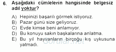 Türkçe Biçim Bilgisi 2014 - 2015 Dönem Sonu Sınavı 6.Soru