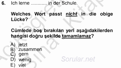 Almanca 1 2012 - 2013 Ara Sınavı 6.Soru