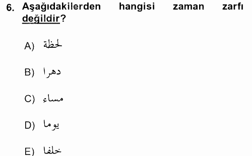 Arapça 3 2017 - 2018 3 Ders Sınavı 6.Soru