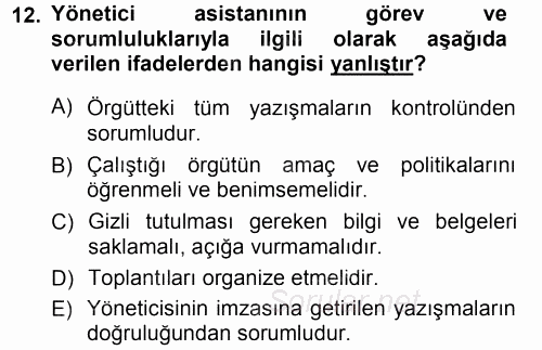 Yönetici Asistanlığı 2012 - 2013 Ara Sınavı 12.Soru